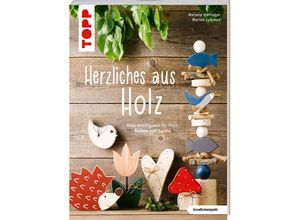 9783772446399 - Herzliches aus Holz (kreativkompakt) - Melanie Hüttinger Marion Salomon Kartoniert (TB) 9783772446399 - Herzliches aus Holz (kreativkompakt) - Melanie Hüttinger Marion Salomon Kartoniert (TB)