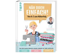 9783772448805 - Näh doch einfach mit SewSimple! (SPIEGEL Bestseller Autorin) - Sabine Schmidt Gebunden