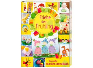 9783772475795 - Erlebe den Frühling Gebunden