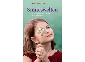 9783772512865 - Sinneswelten - Wolfgang-M Auer Gebunden