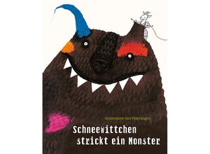 9783772527845 - Schneewittchen strickt ein Monster - Annemarie von Haeringen Annemarie van Haeringen Gebunden