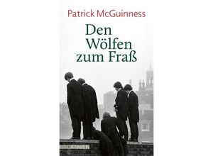 9783772530289 - Oktaven   Den Wölfen zum Fraß - Patrick McGuinness Gebunden