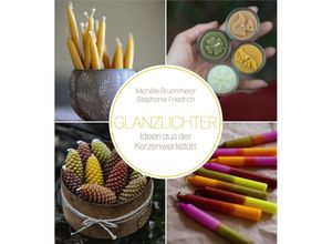 9783772531439 - Glanzlichter - Michèle Brunnmeier Stephanie Friedrich Gebunden 9783772531439 - Glanzlichter - Michèle Brunnmeier Stephanie Friedrich Gebunden