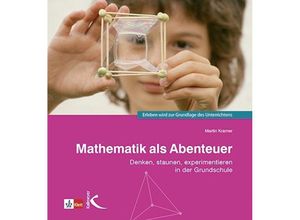 9783772713002 - Mathematik als Abenteuer - Martin Kramer Kartoniert (TB)