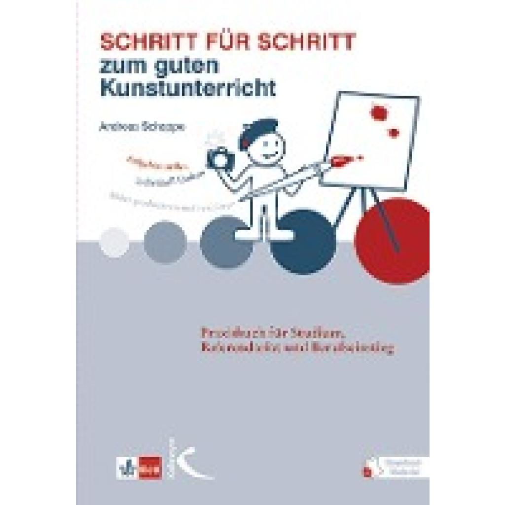 9783772713323 - Schritt für Schritt zum guten Kunstunterricht - Andreas Schoppe Kartoniert (TB)