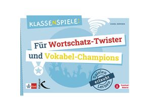 9783772717963 - Klassenspiele für Wortschatz-Twister und Vokabel-Champions - Daniel Bernsen Gebunden