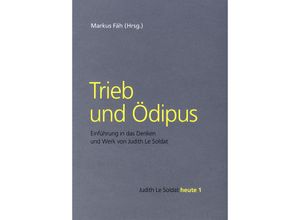 9783772829215 - Trieb und Ödipus Kartoniert (TB)