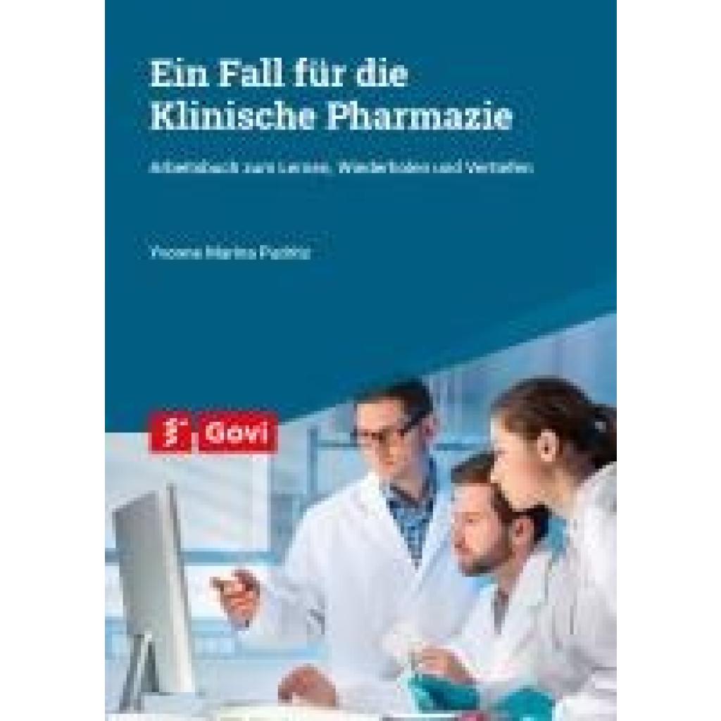 9783774116658 - Pudritz Yvonne Marina Ein Fall für die Klinische Pharmazie