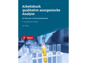 9783774116955 - Arbeitsbuch qualitative anorganische Analyse - Dirk Häfner Kartoniert (TB)