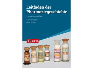 9783774117631 - Leitfaden der Pharmaziegeschichte - Axel Helmstädter Jutta Hermann Kartoniert (TB)