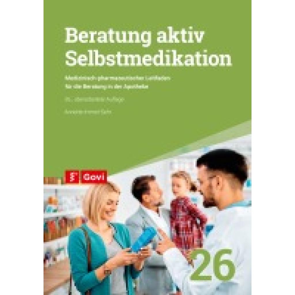 9783774118041 - Immel-Sehr Annette Beratung aktiv - Selbstmedikation