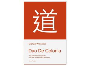 9783774309623 - Dao De Colonia - Michael Wittschier Kartoniert (TB)