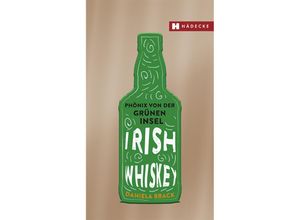 9783775007887 - Irish Whiskey - Daniela Brack Gebunden