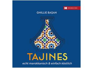 9783775008235 - Tajines - echt marokkanisch & einfach köstlich - Ghillie Ba¿an Gebunden