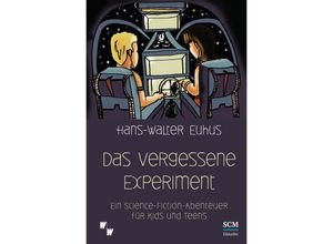 9783775155588 - Das vergessene Experiment - Hans-Walter Euhus Gebunden