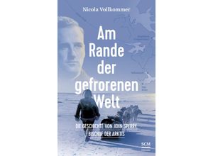 9783775159838 - Am Rande der gefrorenen Welt - Nicola Vollkommer Kartoniert (TB)