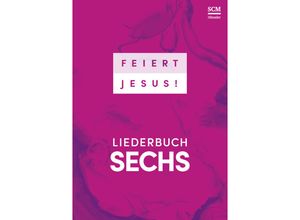 9783775160049 - Feiert Jesus! 6 Taschenbuch