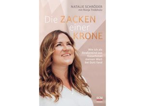 9783775162180 - Die Zacken einer Krone - Natalie Schröder Ronja Treibholz Gebunden