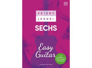 9783775162241 - Feiert Jesus! 6 - Easy Guitar Taschenbuch