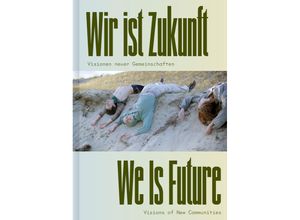 9783775756068 - Wir ist Zukunft   We Is Future Gebunden