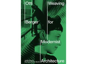 9783775756419 - Otti Berger Weaving for Modernist Architecture Begleitheft mit deutscher Übersetzung Gebunden