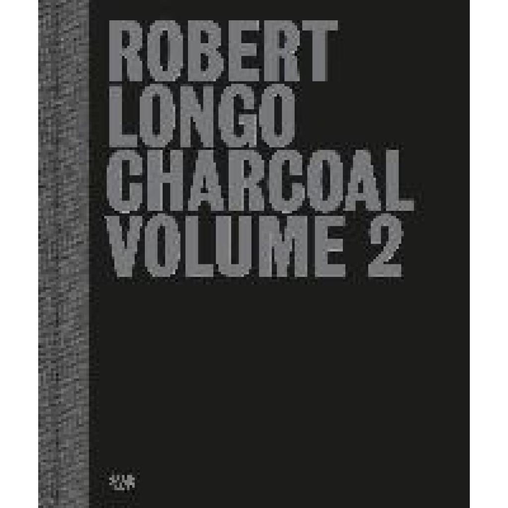 9783775756617 - Robert Longo Charcoal Volume 2