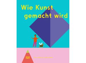 9783775756976 - Wie Kunst gemacht wird - Doro Globus Gebunden