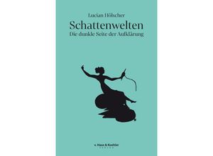 9783775814294 - Schattenwelten - Lucian Hölscher Kartoniert (TB)