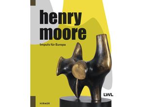 9783777426792 - Henry Moore Gebunden