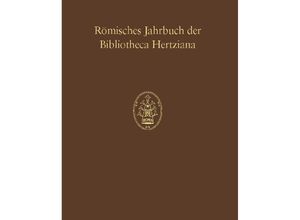 9783777431543 - Veröffentlichungen der Bibliotheca Hertziana   Römisches Jahrbuch der Bibliotheca HertzianaBd42 Leinen