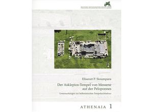 9783777440118 - Der Asklepios-Tempel von Messene auf der Peloponnes - Elisavet P Sioumpara Gebunden