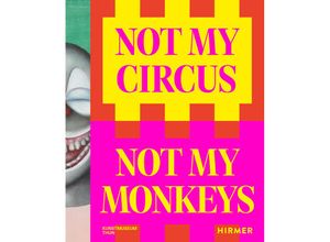 9783777441795 - Not my Circus not my Monkeys Kartoniert (TB)