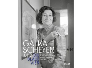 9783777443324 - Galka Scheyer und die Blaue Vier Gebunden