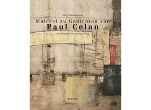 9783777456614 - Malerei und Fotografie zu Gedichten von Paul Celan - Malerei und Fotografie zu Gedichten von Paul Celan Gebunden