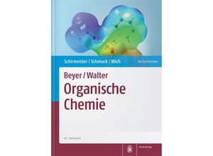 9783777616735 - Beyer Walter Organische Chemie - Tanja Schirmeister Carsten Schmuck Peter R Wich Gebunden