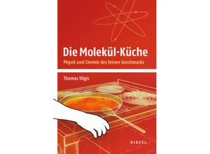 9783777623306 - Die Molekül-Küche - Thomas Vilgis Kartoniert (TB)