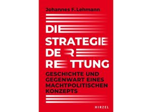 9783777629100 - Die Strategie der Rettung - Johannes F Lehmann Gebunden