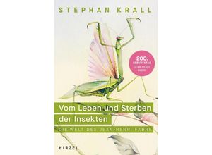 9783777631035 - Vom Leben und Sterben der Insekten - Dr Stephan Krall Gebunden