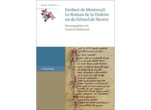 9783777632322 - Gerbert de Montreuil Le Roman de la Violette ou de Gérard de Nevers Kartoniert (TB)