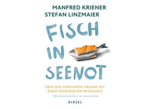 9783777633992 - Fisch in Seenot - Manfred Kriener Stefan Linzmaier Kartoniert (TB)