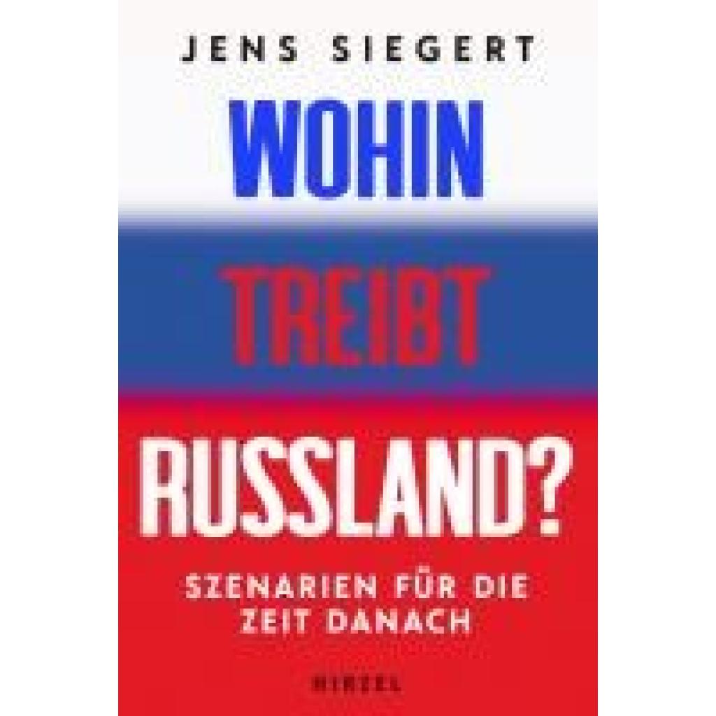 9783777634890 - Siegert Jens Wohin treibt Russland?