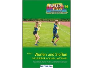 9783778027615 - Werfen und Stoßen - Peter Wastl Rainer Wollny Florian Heilmann