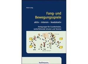 9783778085905 - Fang- und Bewegungsspiele - Heinz Lang Kartoniert (TB)