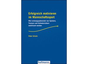 9783778090947 - Erfolgreich motivieren im Mannschaftssport - Peter Schulz Kartoniert (TB)