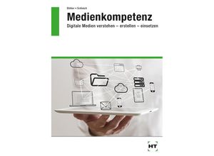 9783778260586 - Medienkompetenz - Peter Bühler Patrick Schlaich Kartoniert (TB)