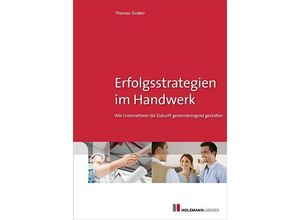 9783778309872 - Erfolgsstrategien im Handwerk - Thomas Graber Geheftet