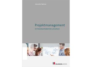 9783778315309 - Projektmanagement - Alexander Spitzner Kartoniert (TB)