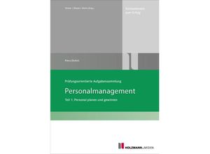 9783778316825 - Prüfungsorientierte Aufgabensammlung Personalmanagement Teil 1 - Petra Ehrlich Geheftet