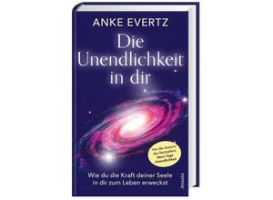 9783778775721 - Die Unendlichkeit in dir - Anke Evertz Gebunden