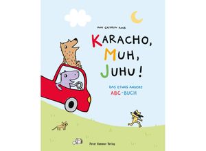 9783779506263 - Karacho Muh Juhu! - Ann Cathrin Raab Gebunden